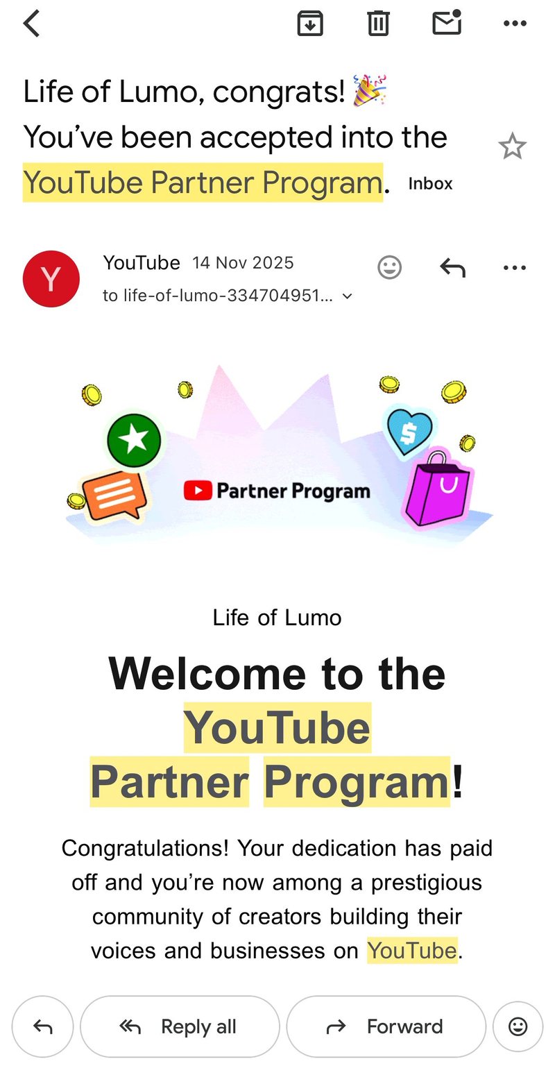 YouTube Partner Program acceptance email for Life of Lumo, 14 November 2025